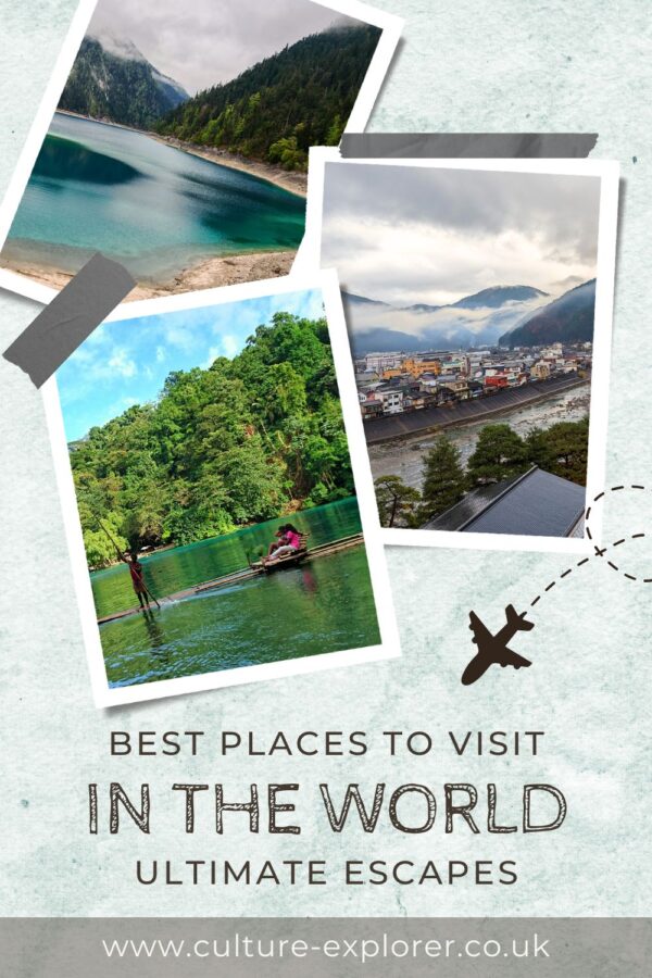 Best places to visit in the world