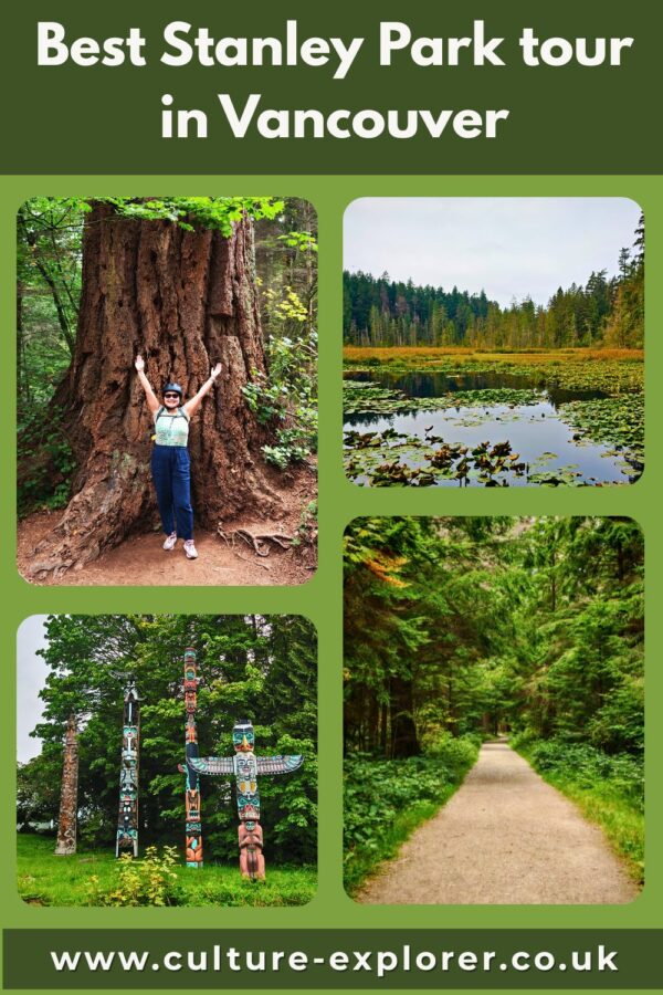 Best Stanley Park tour in Vancouver